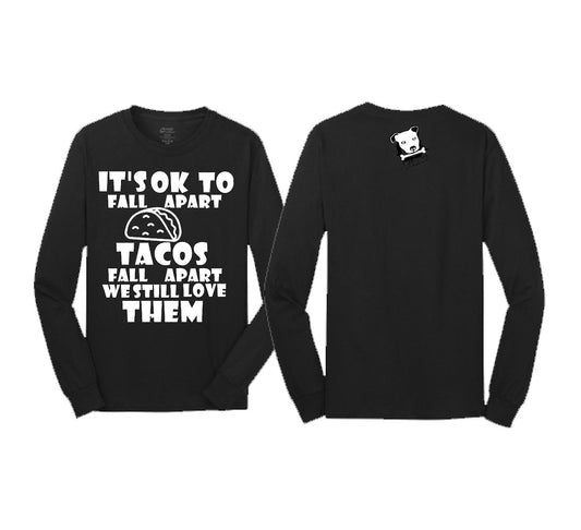 Every One Loves Tacos Long Sleeve Shirt