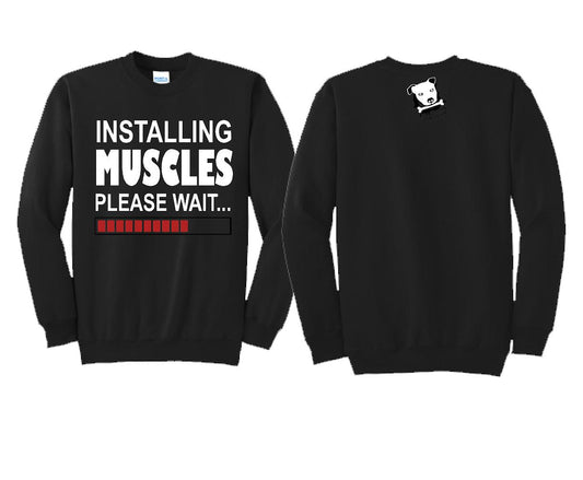 Installing Muscles Crewneck Sweatshirt